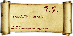 Trepák Ferenc névjegykártya