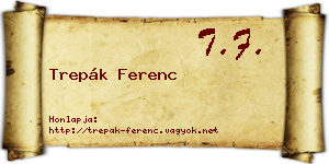 Trepák Ferenc névjegykártya